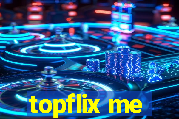 topflix me